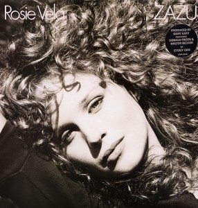 Rosie Vela / Zazu / 25th Anniversary Edition Rosie Vela / Zazu / 25th Anniversary Edition