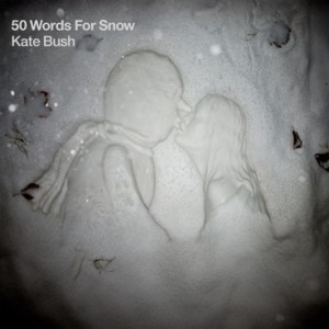 Kate Bush / 50 Words For Snow / Review