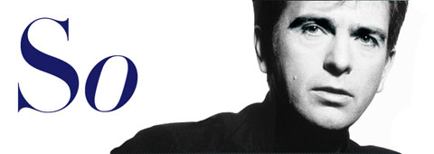 Peter Gabriel / So 25th Anniversary Edition being prepared for Peter Gabriel / So 25th Anniversary Edition being prepared for