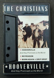 The Christians / Cassette Single of Hooverville