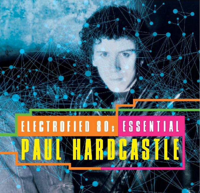Paul Hardcastle / Electrofied 80s