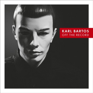 Karl Bartos / Off The Record