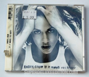 Sheryl Crow / If It Makes You Happy US CD Single
