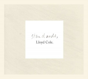 Lloyd Cole / Sandards