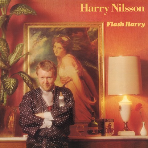Harry Nilsson / Flash Harry expanded reissue