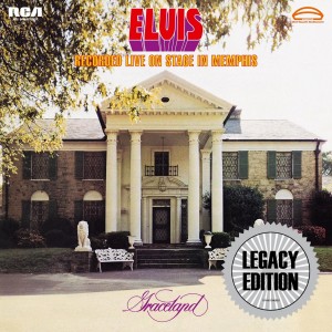 Elvis Presley / Recorded Live On Stage In Memphis legacy edition