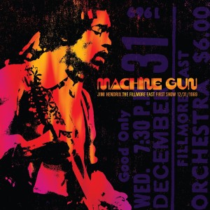 Jimi Hendrix / Machine Gun - The Fillmore East First Show 12/31/1969