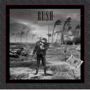 Rush Permanent Waves / 40th anniversary